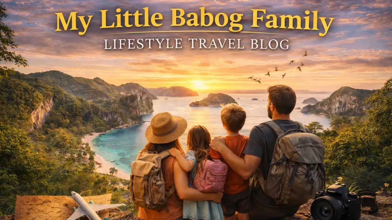 My Little Babog Family Lifestyle Travel Blog